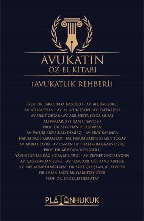 Avukatın Özel El Kitabı - Avukatlık Rehberi