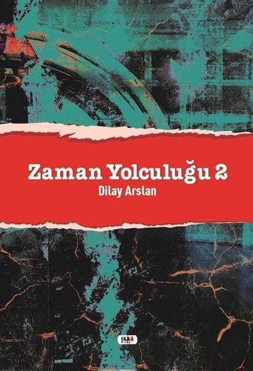 Tilki Kitap Zaman Yolculuğu - 2