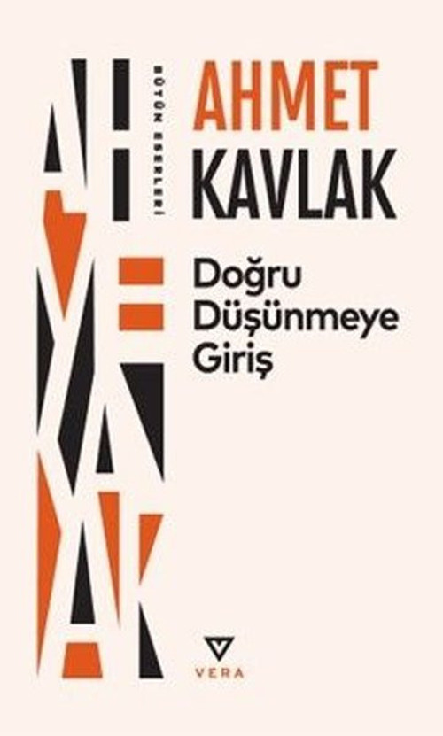 Doğru Düşünmeye Giriş - Bütün Eserleri