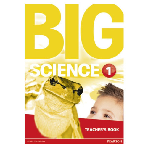 Big Science 1 Teacher'S Book-Pearson ELT