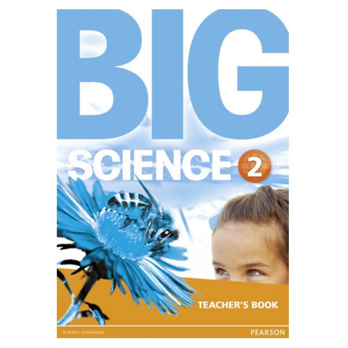 Big Science 2 Teacher'S Book-Pearson ELT