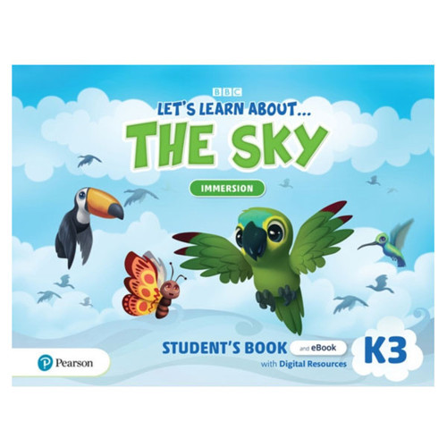 Let'S Learn About The Sky K3 : Immersion Student'S Book And Ebook-Pearson ELT
