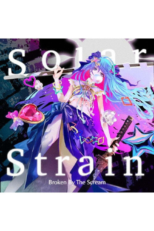 Broken By The Scream – Solar Strain CD
