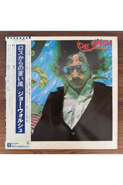 Joe Walsh – "But Seriously, Folks..."