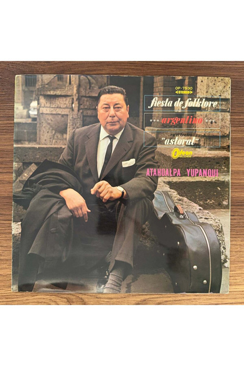 Atahualpa Yupanqui – Fiesta de Folklore