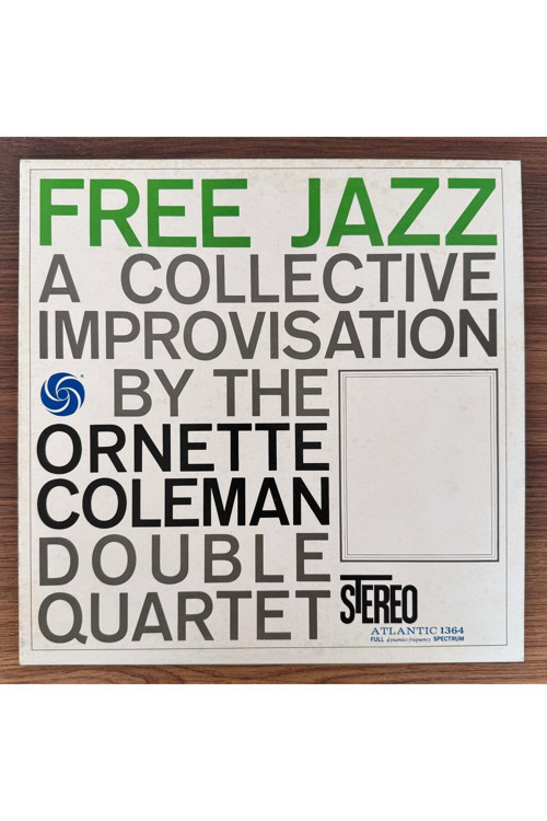 The Ornette Coleman Double Quartet – Free Jazz