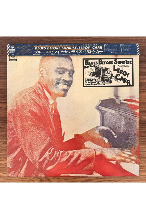 Leroy Carr Accompanied By Scrapper Blackwell And Josh White – Blues Before Sunrise