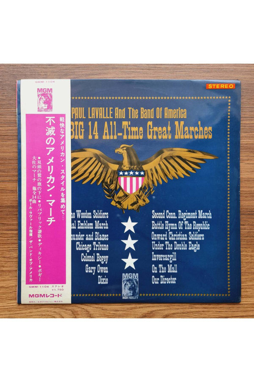 Paul Lavalle and The Band Of America – The Big 18 All-Time Great Marches