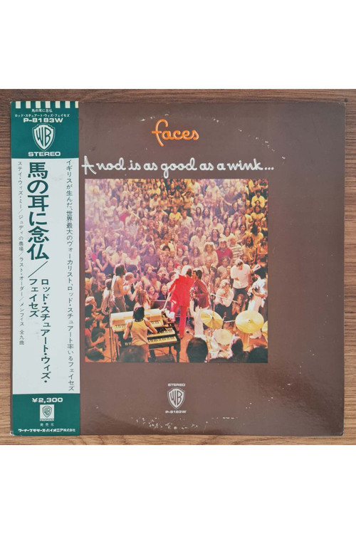 Faces – A Nod's As Good As A Wink...To A Blind Horse