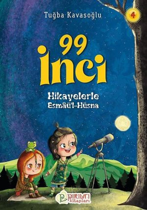 Hikayelerle Esmü'l-Hüsna 4 99 İnci