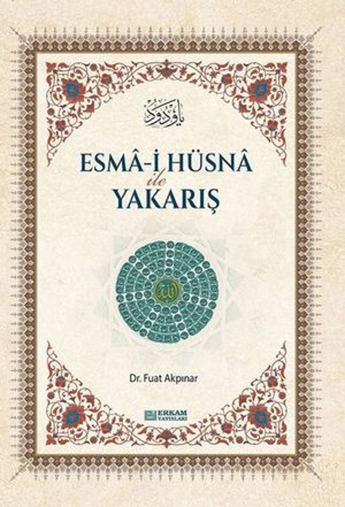 Esma'ül Hüsna ile Yakarış