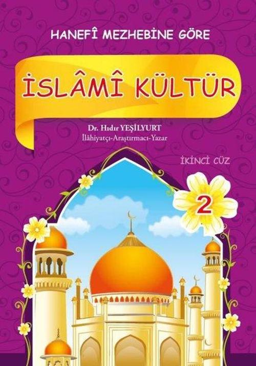 İslami Kültür - 2 Hanefi Mezhebine Göre