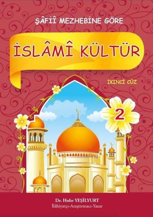 İslami Kültür - 2 Şafii Mezhebine Göre