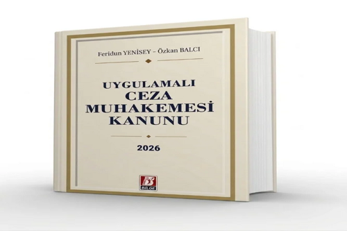 Uygulamalı Ceza Muhakemesi Kanunu Feridun Yenisey,Özkan Balcı