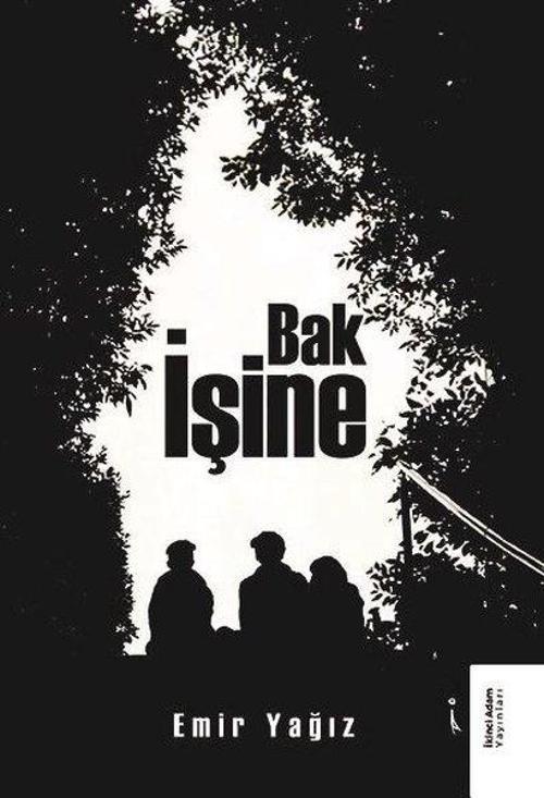 İkinci Adam Yayınları Bak İşine