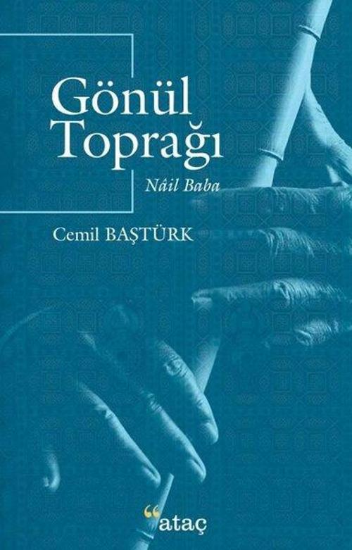 Gönül Toprağı - Nail Baba