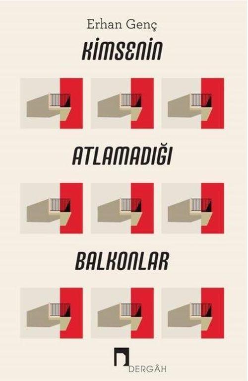 Kimsenin Atlatamadığı Balkonlar