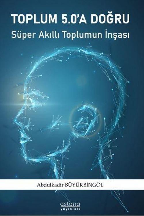 Toplum 5.0'a Doğru
