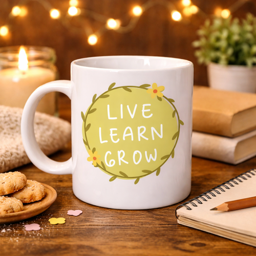 Live Learn Grow Motivasyon Kupası MODEL 133 – YAŞA, ÖĞREN, GELİŞ İlham Veren Tasarım, Porselen Kupa, Pozitif Mesajlı Kahve & Çay Kupası