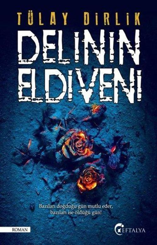 Eftalya Yayınları Delinin Eldiveni