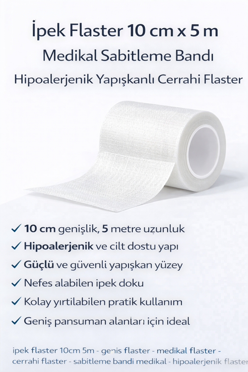 İpek Flaster 10 cm x 5 m Medikal Sabitleme Bandı Hipoalerjenik Yapışkanlı Cerrahi Flaster