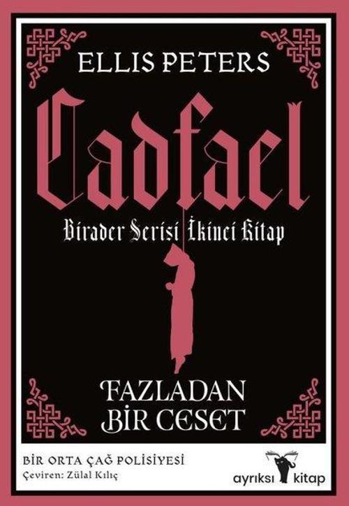 Fazladan Bir Ceset - Cadfael Birader 2