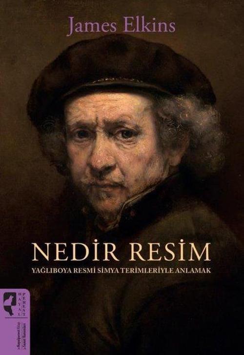 Nedir Resim - Yağlıboya Resmi Simya Terimleriyle Anlamak