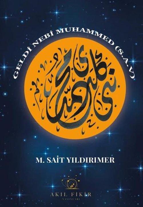 Geldi Nebi Muhammed (s.a.v)