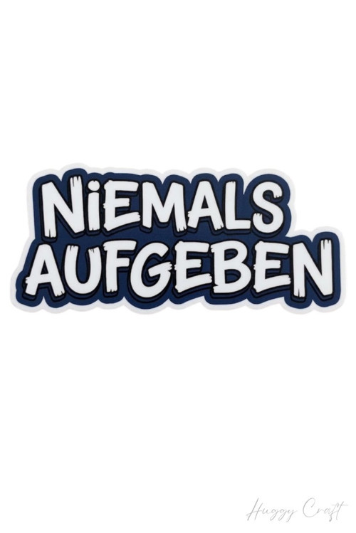Niemals Aufgeben Tasarımlı Tekli Suya Dayanıklı Laptop Termos Telefon Etiketi