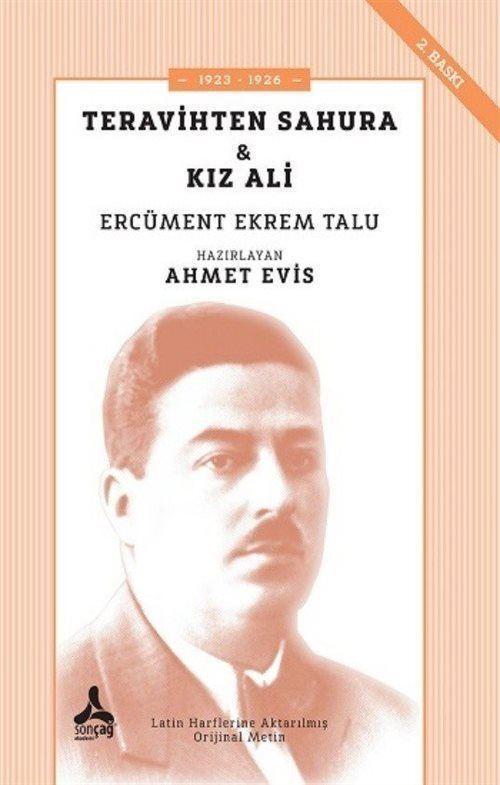 Teravihten Sahura - Kız Ali Ercüment Ekrem Talu