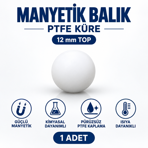 Manyetik Balık 12 mm Top - Teflon Karıştırıcı Balık Ptfe Küre