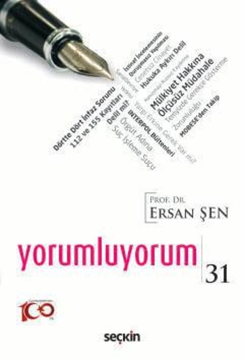 Yorumluyorum - 31 Prof. Dr. Ersan Şen 1. Baskı, Haziran 2024