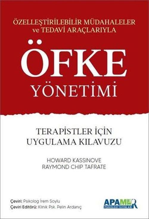 Öfke Yönetimi - Terapistler için Uygulama Kılavuzu
