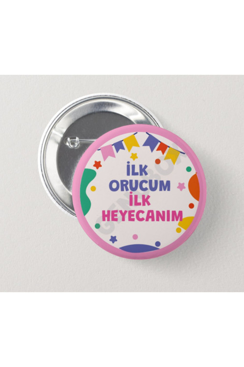 İlk Orucum İlk Heyecanım -Pembe Çocuk İğneli Rozet (20 ADET)