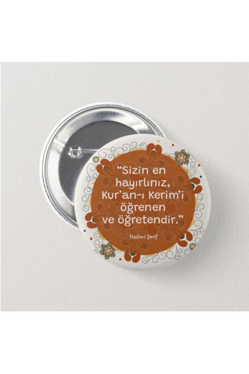 Yapraklı Çiçek Desenli Hadisi Şerif - Iğneli Rozet - 2 Adet