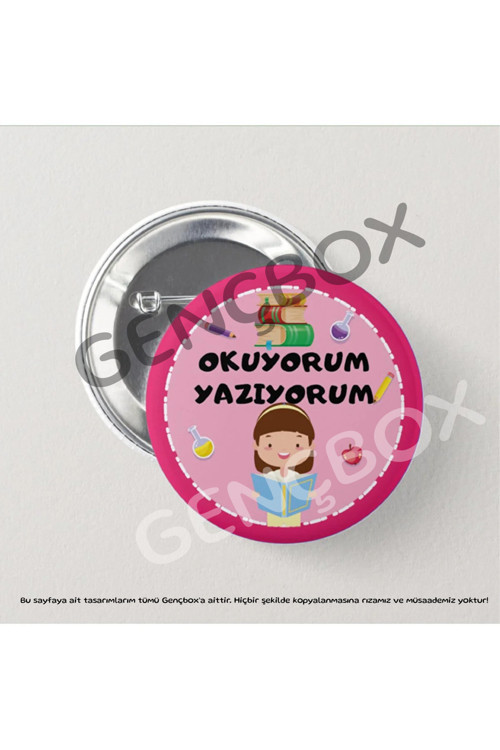 Okuyorum Yazıyorum - Pembe Kız İğneli Rozet (20 ADET)
