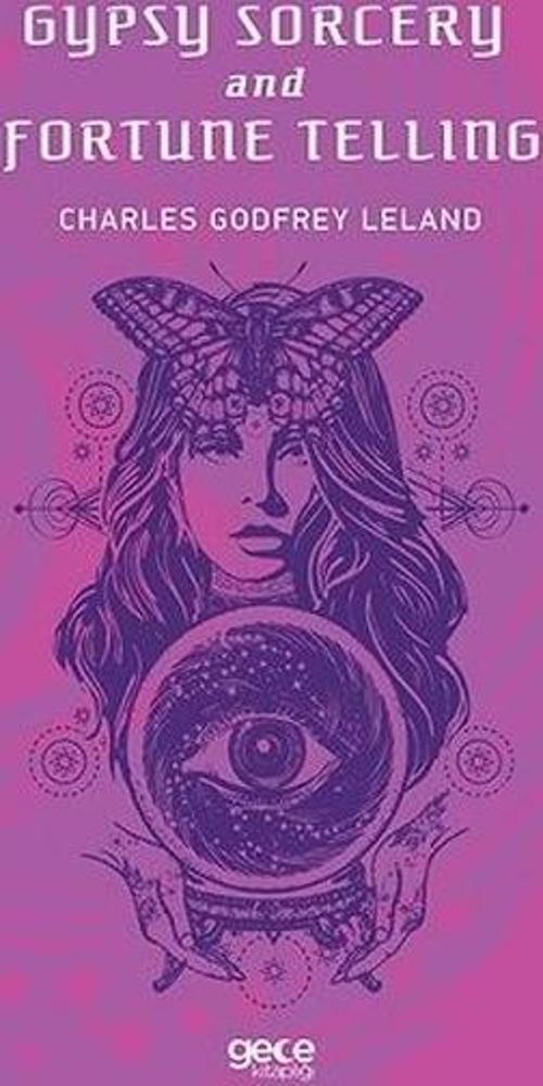 Gypsy Sorcery And  Fortune Tellıng