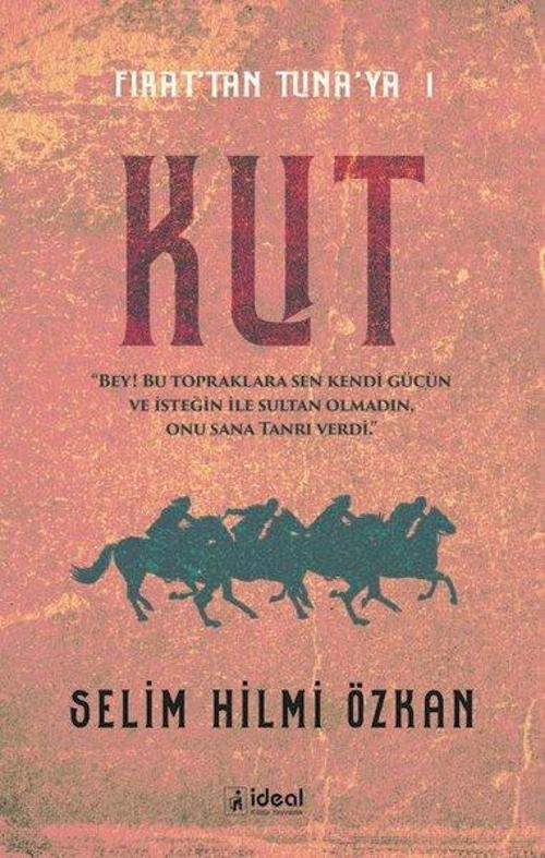 Fırat'tan Tuna'ya 1 - Kut