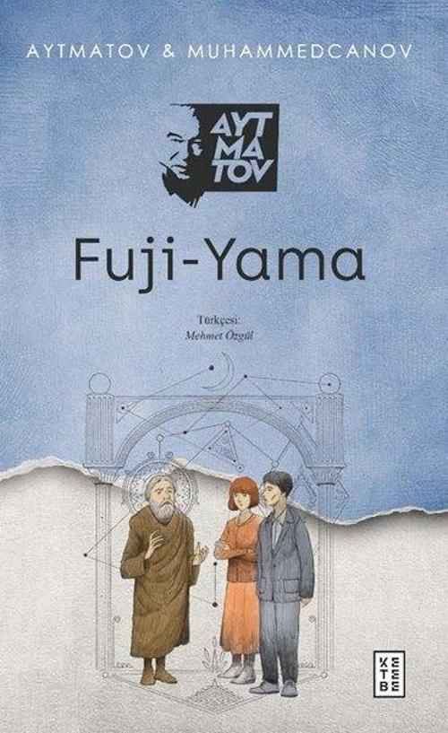 Ketebe Fuji - Yama