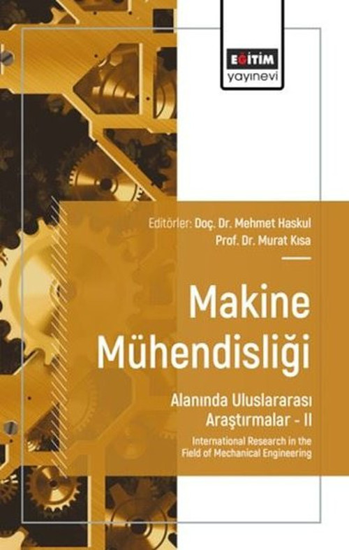 Makine Mühendisliği Alanında Uluslararası Araştırmalar 2