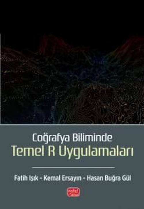 Coğrafya Biliminde Temel R Uygulamaları