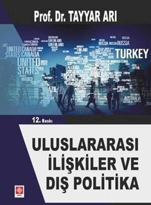 Uluslararası İlişkiler ve Dış Politika