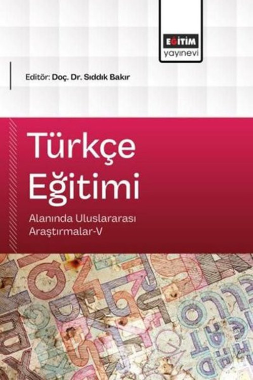 Türkçe Eğitimi Alanında Uluslararası Araştırmalar 5