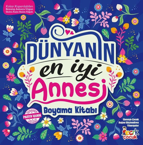 Dünyanın En İyi Annesi Boyama Kitabı