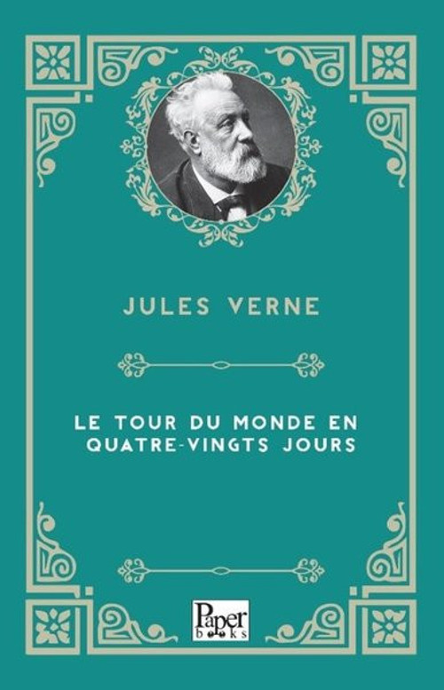 Le Tour Du Monde En Quatre-Vingts Jours
