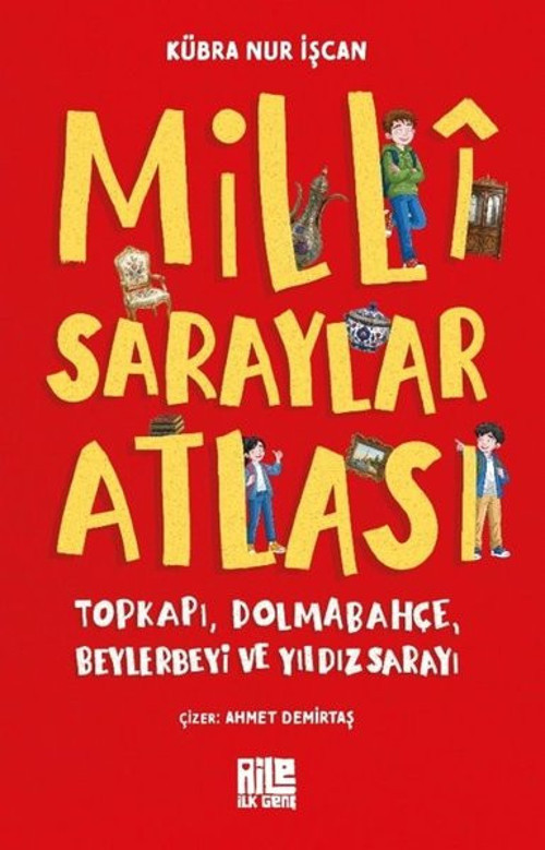 Milli Saraylar Atlası - Topkapı Dolmabahçe Beylerbeyi ve Yıldızsarayı