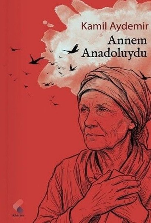 Annem Anadoluydu