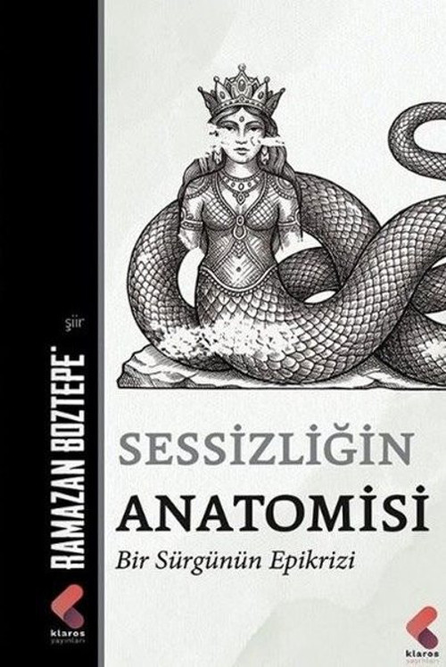 Sessizliğin Anatomisi - Bir Sürgünün Epikrizi