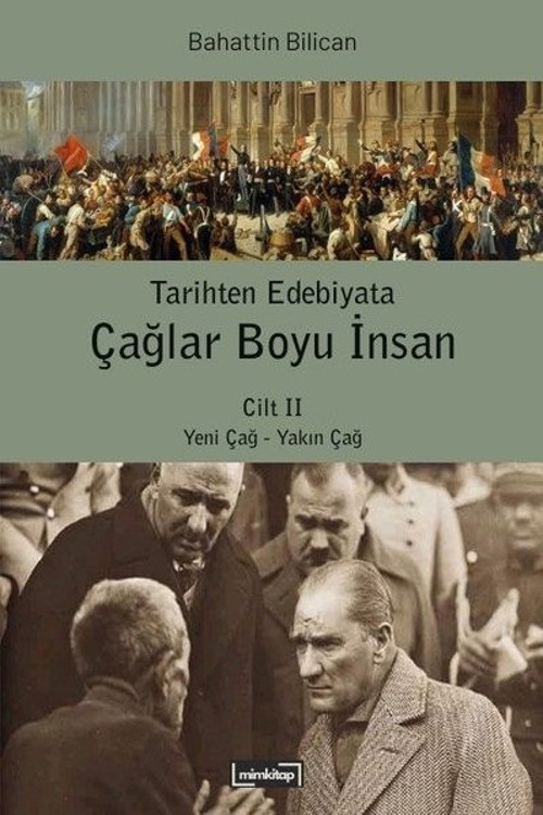 Tarihten Edebiyata Çağlar Boyu İnsan Cilt 2 - Yeni Çağ - Yakın Çağ