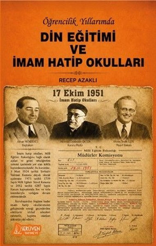 Öğrencilik Yıllarımda Din Eğitimi ve İmam Hatip Okulları